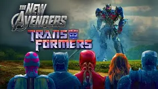 Sẽ Ra Sao Nếu AVENGERS Đối Đầu Với TRANSFORMERS | The New Avengers/Transformers Full Story!
