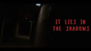 IT LIES IN THE SHADOWS | Horror/Thriller Short Soundscape Film