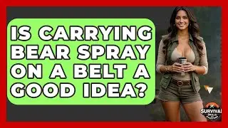 Is Carrying Bear Spray On A Belt A Good Idea? - Survival Skills for Everyone