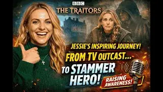 Jessie Stride on The Traitors: Raising Stammer Awareness & Breaking Stereotypes!