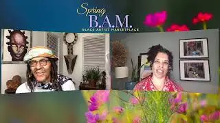 Spring BAM: Black Artist Marketplace Day 1