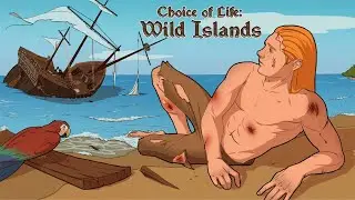 Choice of Life: Wild Islands #02