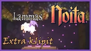 M&auml; Haluun Olla Lammas (Noita) Extra Klipit | Suilujx