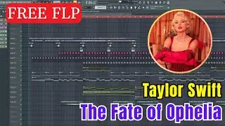 Taylor Swift - The Fate of Ophelia (Alan Walker Style Remix) Free Flp (FL Studio 21 Project)