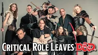 Critical Role is officially leaving D&D behind, and WoTC can't be happy. What happens now?