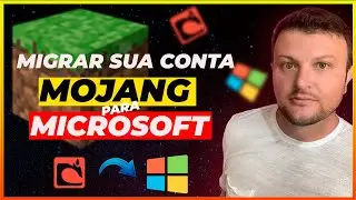 Como Migrar a Conta da Mojang para Microsoft