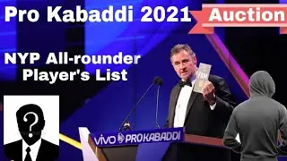 🔥Pro Kabaddi 2021 New Update 🔥 NYP Allrounder Players List , PKL Session 8 Auction #prokabaddi