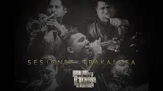 Edwin Luna y la Trakalosa de Monterrey - Quedate en casa (Acústico)