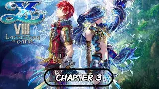 Ys VIII Lacrimosa of DANA - PC Full Gameplay Walkthrough Chapter 3 - JP Dub No Commentary