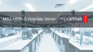 How to use the Camlab Choice MS7-H550-S Hotplate Stirrer