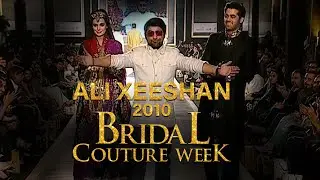 Ali Xeeshan | Bridal Couture Week 2010 | Style360 | BCW | Fashion Show