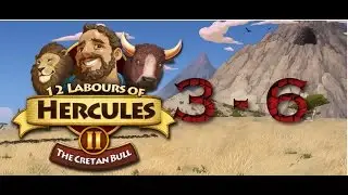 12 Labours of Hercules II The Cretan Bull Walkthrough German Level 3-6