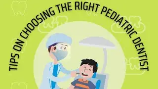 How to choose the best dental clinic for Kids Dental treatment- How a Pediatric Dentist can do best