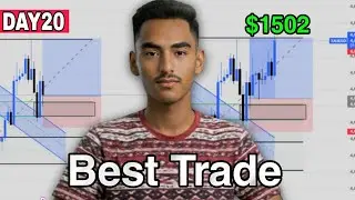 $1502 Profit! Best Trade Explained | 20/90 Days Trading Challenge