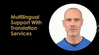 Multilingual Support With Translation Services