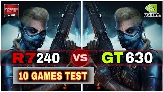 R7 240 vs GT 630 | 10 Heavy Games Test - How Much Difference ?