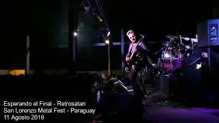 Esperando el Final - Retrosatan en Paraguay - 11 Agosto 2018