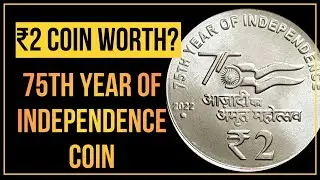 2 Rupees Coin | 75th Year Of Independence 2 Rupees Coin 🪙
