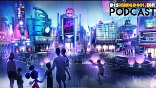 New Play Pavilion & Park Entrance Coming To Epcot | DisKingdom Podcast Highlight