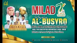 SPESIAL MILAD KE 7 MAJELIS AL-BUSYRO -PONPES NURANIYAH - FULL CERAMAH KH. MUSLEH ADNAN