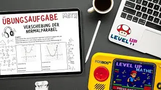 &Uuml;bungsvideo: Verschiebung der Normalparabel