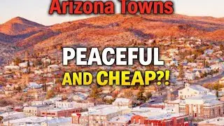 10 Peaceful Arizona Towns So Affordable, You&rsquo;ll Wonder Why Everyone Isn&rsquo;t Retired There
