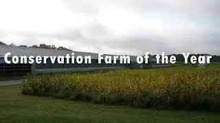 Soil & Water Conservation District 2019 Conservation Farm of the Year