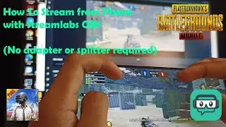 How to Stream PUBG Mobile from Phone with Streamlabs OBS
