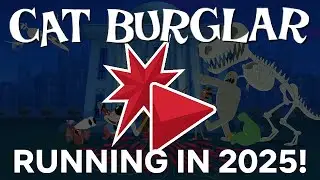 Playing Cat Burglar in 2025!!! (After it's Permanent Deletion)