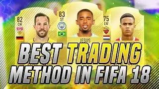 BEST TRADING METHOD IN FIFA 18 !!! HOW TO MAKE EASY COINS IN FIFA 18 !!! ( FIFA 18 TRADING METHODS )
