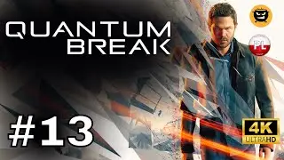 QUANTUM BREAK PL 🔥 odc. 13 🔥 PAUL FINAL BOSS + Zakończenie