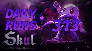 Skul:The Hero Slayer Daily Run 313 (No Commentary)