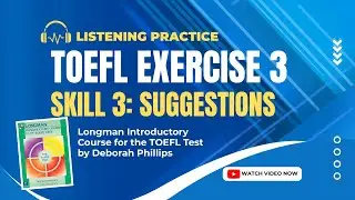 TOEFL Exercise 3 Listening Longman Introductory