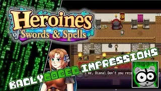 Heroines of Swords & Spells | BadlyCoded Impressions