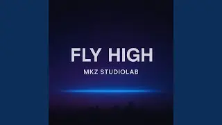 FLY HIGH &ndash; MKZ STUDIOLAB