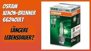 BEWERTUNG (2025): Osram Xenon-Brenner 66240ULT. Infos
