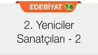 2. Yeniciler Sanatçıları - 2
