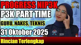 Update Progress P3K Part Time per 31 Oktober 2025