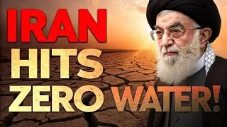 IRAN HITS ZERO WATER &ndash; Tehran Faces Massive Water Crisis