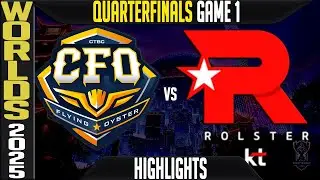 CFO vs KT Highlights Game 1 | Worlds 2025 Quarterfinals | CTBC Flying Oyster vs KT Rolster G1