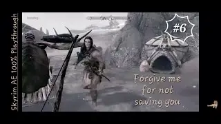 Skyrim, She Played v6: Goodbye Lydia (Skyrim AE 100%)