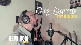 Chez laurette - Michel Delpech Cover