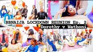 BBNAIJA LOCKDOWN REUNION 2021Ep.2|Ka3na in love with Ozo?Nengi~You need to have tools to approach me