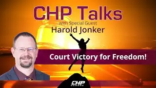 CHP Talks: Harold Jonker&mdash;Court Victory for Freedom! #truckers #freedom