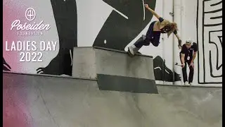 2022 Ladies Day At The Berrics | Poseiden Foundation