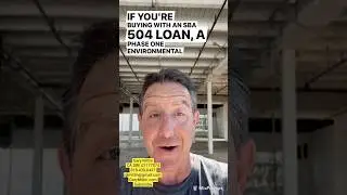 SBA 504 Loans & Phase 2 Reports: What Sellers Need to Know