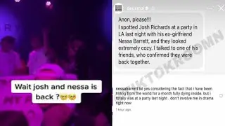 Josh Richards Spotted at a Party with His Ex Girlfriend Nessa Barrett getting cozy - Nessa Unfollows