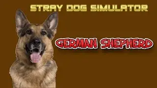 STRAY DOG SIMULATOR - GERMAN SHEPHERD - By Gluten Free Games - iPhone, iPad, and iPod touch.