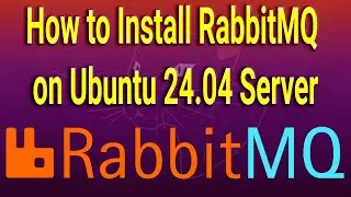 How to install RabbitMQ on Ubuntu 24.04 Server