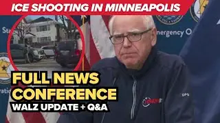 WATCH FULL: Walz news conference on Minneapolis ICE shooting